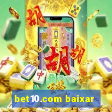 bet10.com baixar